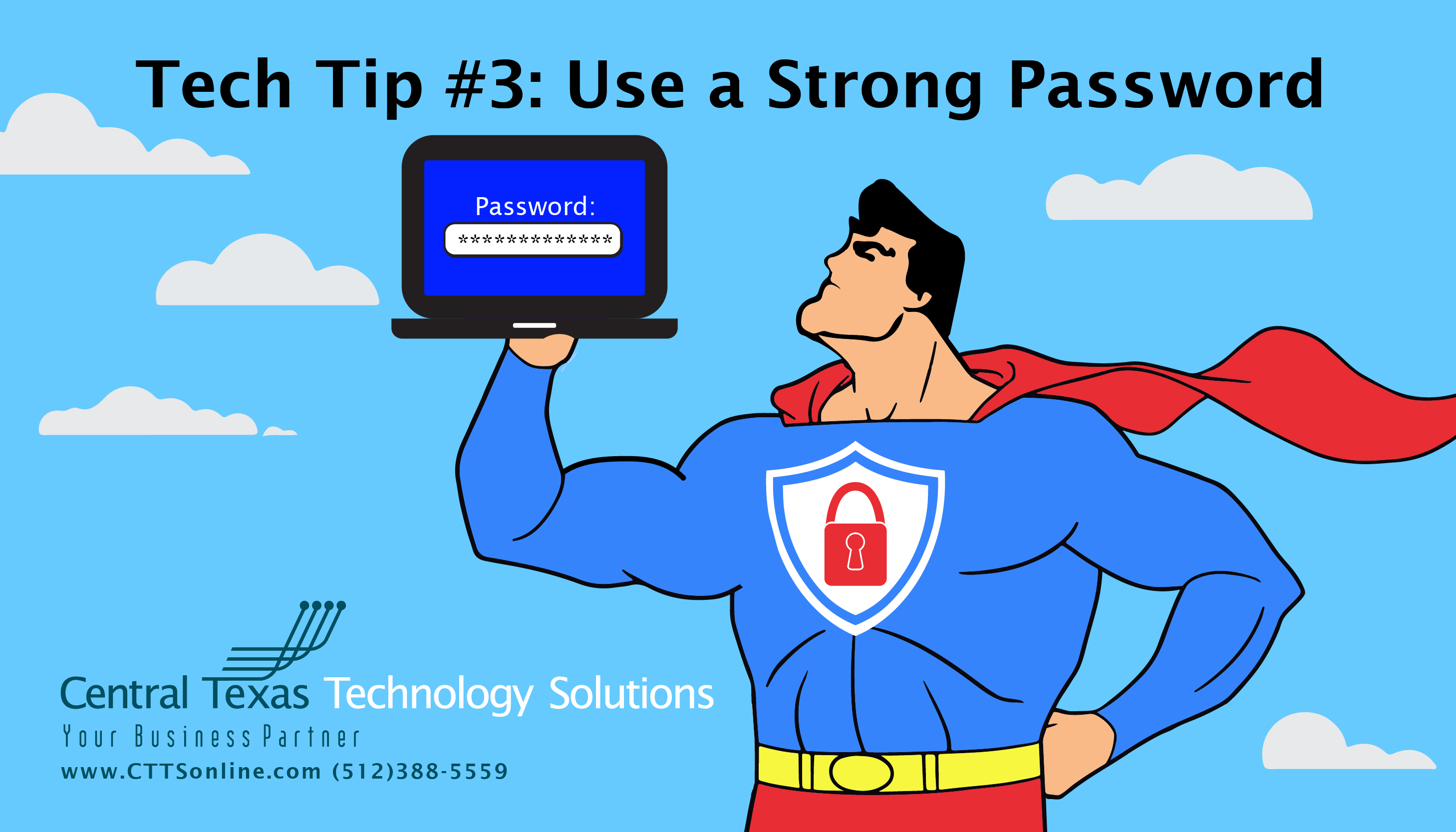 Tips for Creating a Strong Password - Information Technology Services