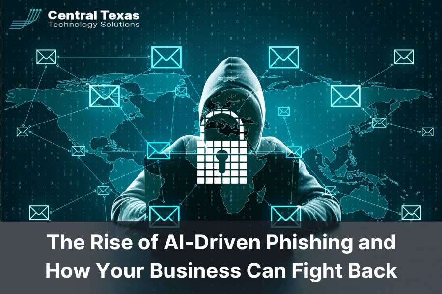 The Rise of AI-Driven Phishing and How Your Business Can Fight Back